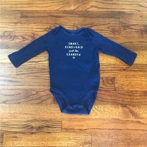 Carter’s Navy Blue Onesie 
Smart Kind Bald just like Grandpa 
Size 3 - 6 Months